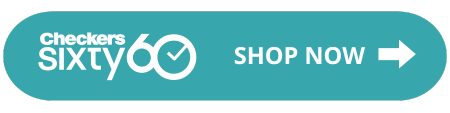 A teal button with the Checkers Sixty60 logo on the left and the words Shop Now with a right-pointing arrow on the right.